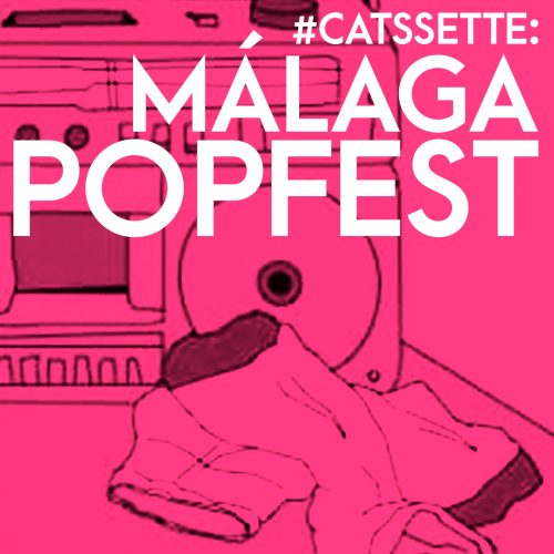 malaga-popfest-catssette