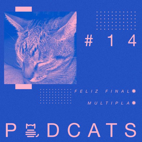 podcats-14-feliz-final-multipla-cover