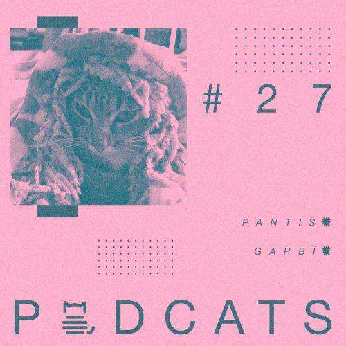 podcats_xl_mane_lopez_pantis_garbi_cover_1200x1200px